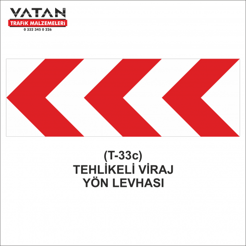 T-33c TEHLİKELİ VİRAJ YÖN LEVHALARI