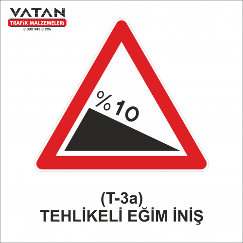 T-3a TEHLİKELİ EĞİM (İniş)