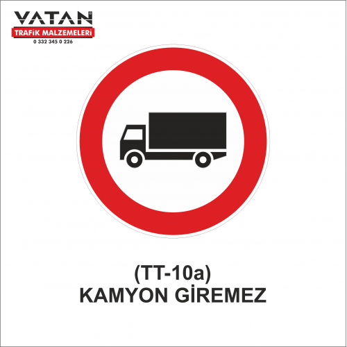 TT-10a KAMYON GİREMEZ