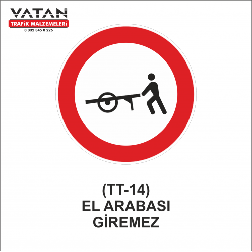 TT-14 EL ARABASI GİREMEZ