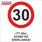 TT-29a AZAMİ HIZ SINIRLAMASI 30